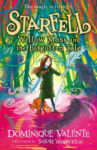 Starfell: Willow Moss and the Forgotten Tale - Starfell Book 2 (Paperback)