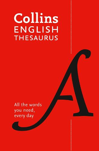 Paperback English Thesaurus Essential: All the Words You Need, Every Day - Collins Essential (Paperback)
