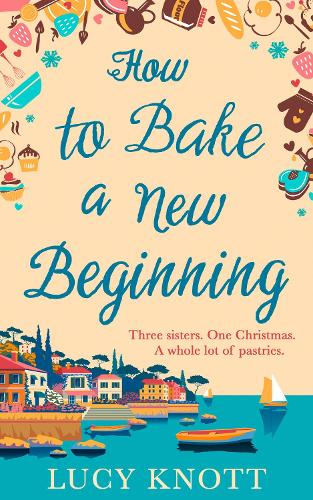 How to Bake a New Beginning (Paperback)