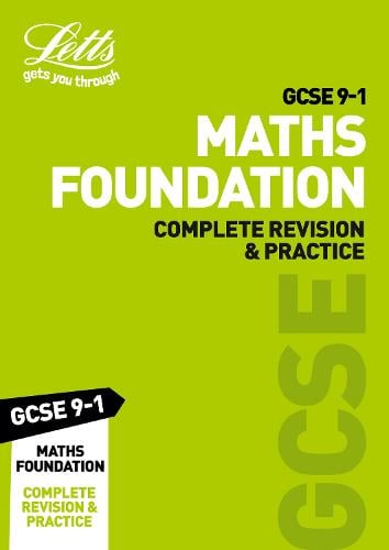 GCSE 9-1 Maths Foundation Complete Revision & Practice By Letts GCSE ...