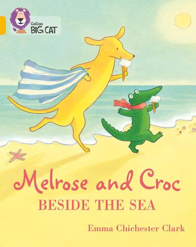 Emma Chichester Clark Melrose and Croc Beside the Sea