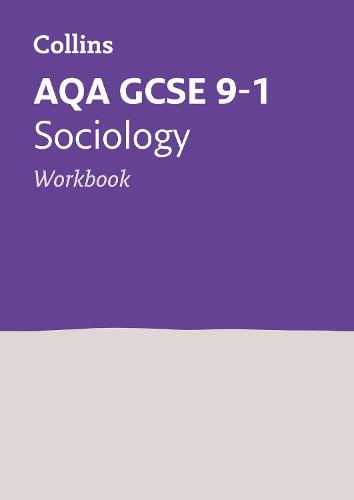Aqa Gcse 9 1 Sociology Workbook By Collins Gcse Waterstones