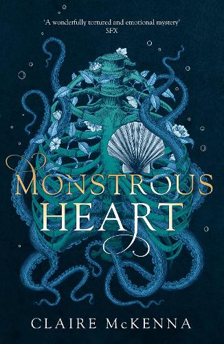Monstrous Heart - The Deepwater Trilogy Book 1 (Paperback)