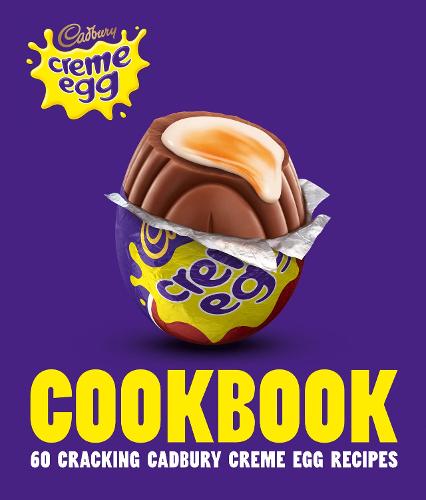 The Cadbury Creme Egg Cookbook (Hardback)