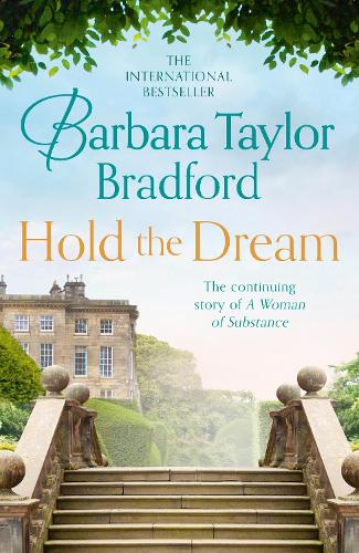 Barbara Taylor Bradford Hold the Dream