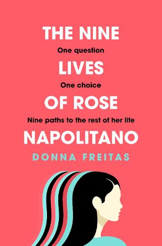 The Nine Lives of Rose Napolitano (Hardback)