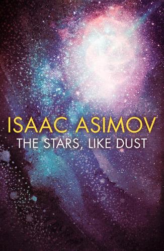 Cover of the book The Stars, Like Dust