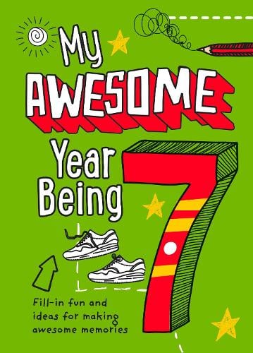 My Awesome Year being 7 (Hardback)