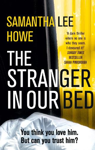 The Stranger in Our Bed (Paperback)