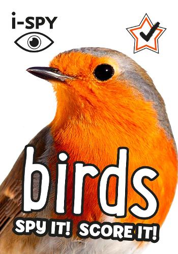i-SPY Birds: Spy it! Score it! - Collins Michelin i-SPY Guides (Paperback)