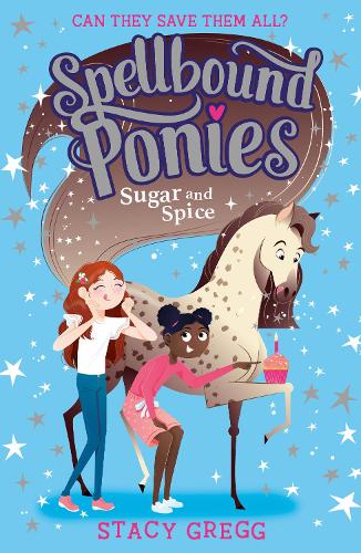 Stacy Gregg Sugar and Spice