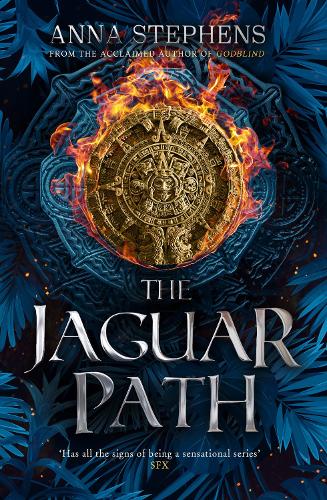 The Jaguar Path - The Songs of the Drowned Book 2 (Hardback)
