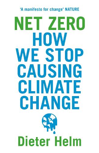 Net Zero: How We Stop Causing Climate Change (Paperback)