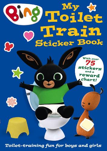 Bing: My Toilet Train Sticker Book - Bing (Paperback)
