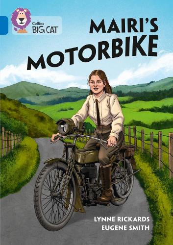 Mairi's Motorbike: Band 16/Sapphire - Collins Big Cat (Paperback)