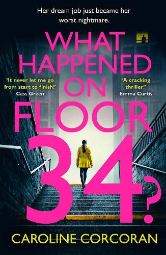 Caroline Corcoran What Happened on Floor 34?