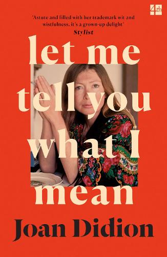 Cover of the book Let Me Tell You What I Mean