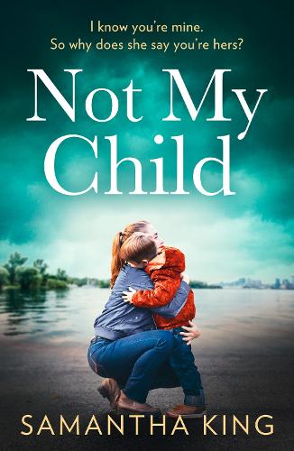 Not My Child (Paperback)