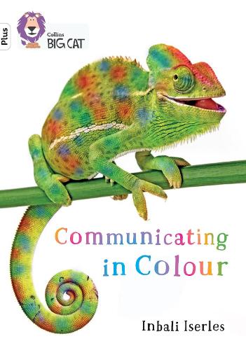 Communicating in Colour: Band 11+/Lime Plus - Collins Big Cat (Paperback)
