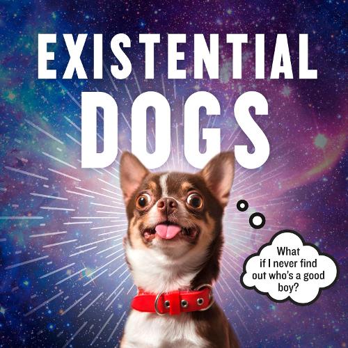 Existential Dogs (Hardback)