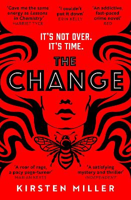 The Change by Kirsten Miller | Waterstones