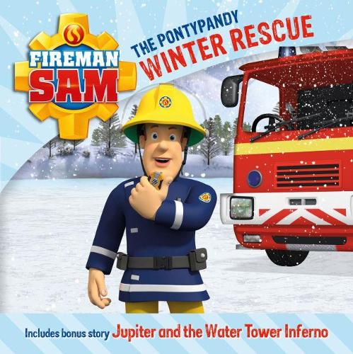 Fireman Sam: The Pontypandy Winter Rescue | Waterstones