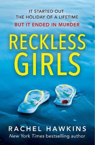 Rachel Hawkins Reckless Girls