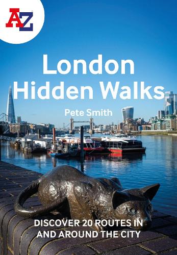A -Z London Hidden Walks: Discover 20 Routes in and Around the City (Paperback)