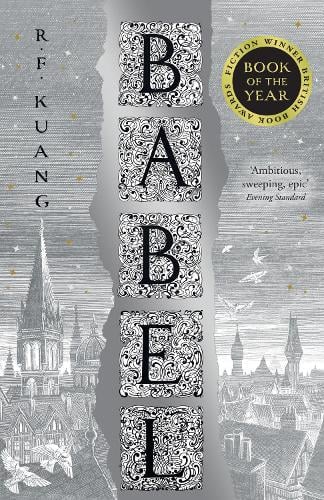 Babel: Or the Necessity of Violence: an Arcane History of the Oxford Translators’ Revolution (Paperback)
