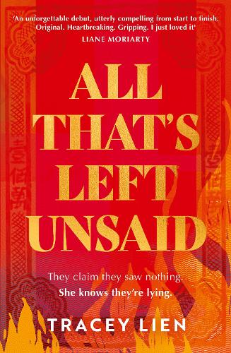 All That’s Left Unsaid (Hardback)