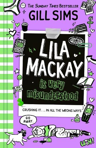 Lila Mackay is Very Misunderstood by Gill Sims | Waterstones
