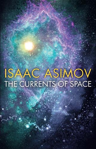 Cover of the book The Currents of Space