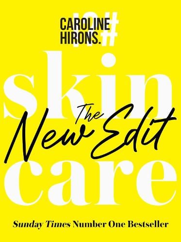 Skincare: The New Edit (Hardback)