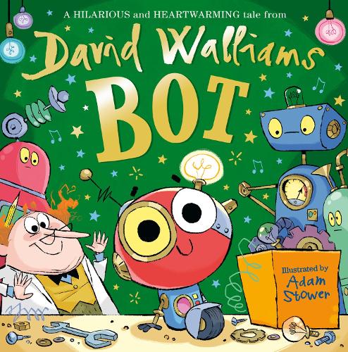 BOT by David Walliams | Waterstones