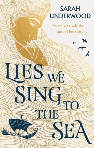 Lies We Sing to the Sea: Sarah Underwood in Conversation with Laura Steven 