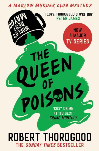 The Queen of Poisons - The Marlow Murder Club Mysteries Book 3 (Paperback)
