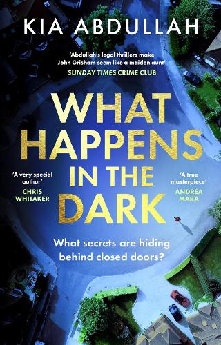 What Happens in the Dark (Hardback)