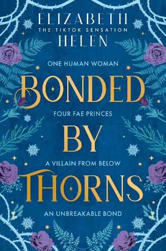 Bonded by Thorns - Beasts of the Briar Book 1 (Paperback)