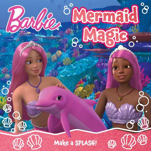 Barbie Mermaid Magic Picture Book Paperback