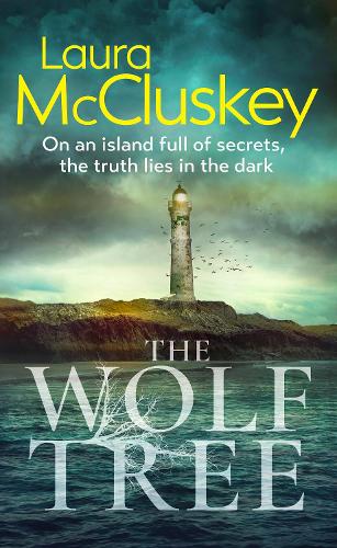 Laura McCluskey The Wolf Tree