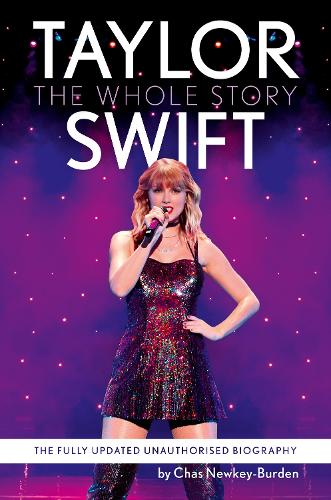 Taylor Swift: The Whole Story (Paperback)