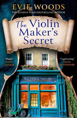 The Violin Maker's Secret by Evie Woods | Waterstones