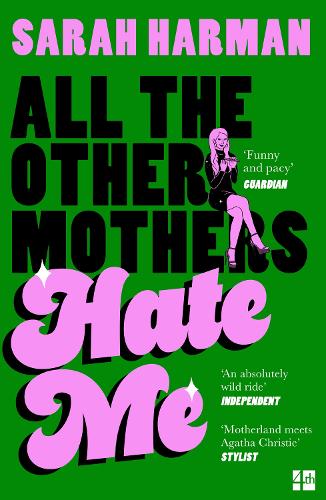 Cover of All The Other Mothers Hate Me
