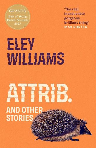Cover of Attrib. and Other Stories