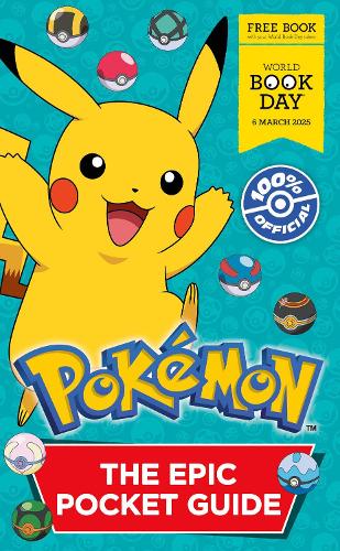 Pokémon: The Epic Pocket Guide. World Book Day 2025 (Paperback)
