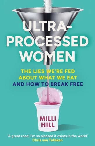 HarperCollins Publishers Ultra-Processed Women