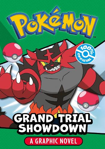 HarperCollins Publishers Pokémon Grand Trial Showdown Graphic Novel