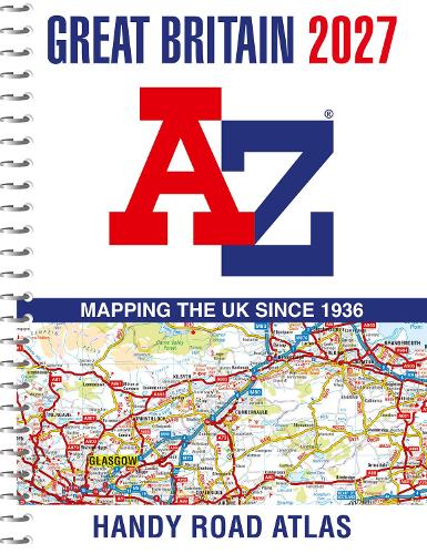 HarperCollins Publishers A -Z Great Britain Handy Road Atlas 2027 (A5 Spiral)