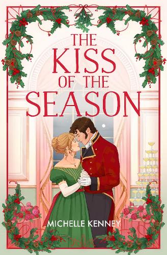 Michelle Kenney The Kiss of the Season