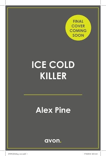 Alex Pine Ice Cold Killer